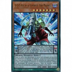 D/D/D Roi de la Supervue Zéro Maxwell (UR) [MP22]
