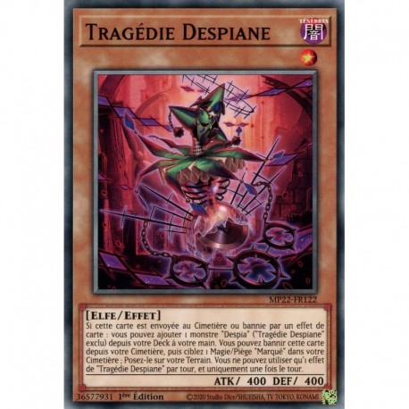 Tragédie Despiane (C) [MP22]