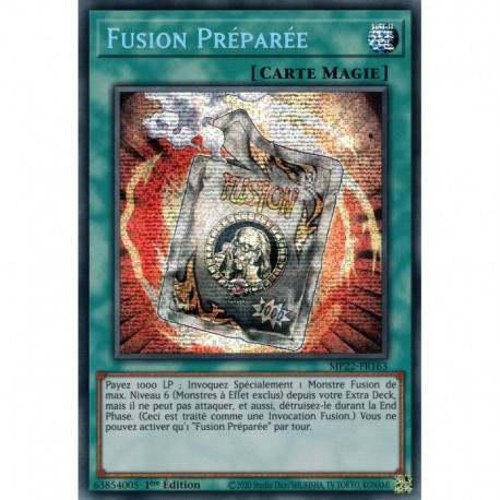 Fusion Préparée (PSTR) [MP22]
