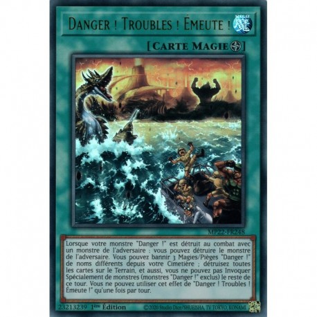 Danger ! Troubles ! Émeute ! (UR) [MP22]