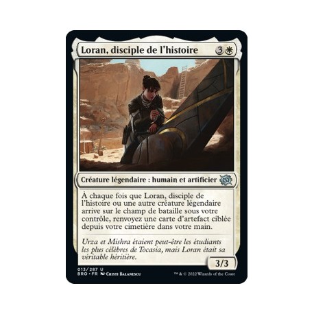 (FOIL) Blanc - Loran, disciple de l'histoire (U) [BRO]