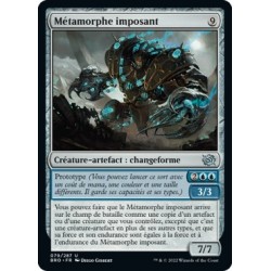(FOIL) Artefact - Métamorphe imposant (U) [BRO]
