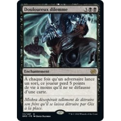 (FOIL) Noir - Douloureux dilemme (R) [BRO]