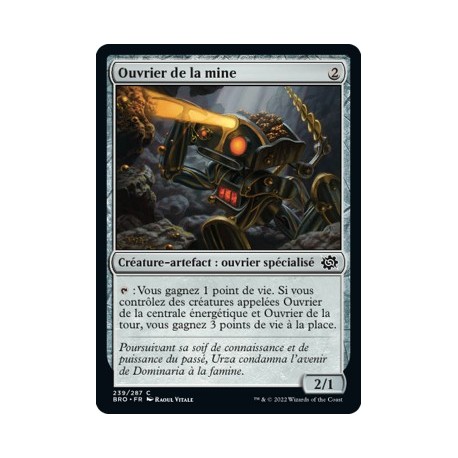 (FOIL) Artefact - Ouvrier de la mine (C) [BRO]