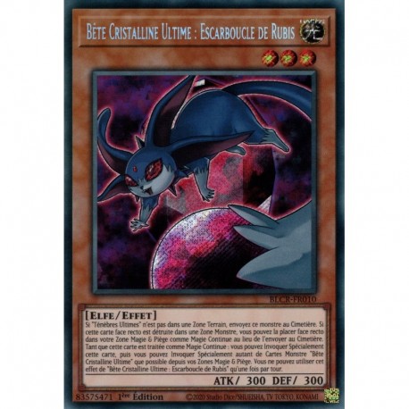 Bête Cristalline Ultime : Escarboucle de Rubis (STR) [BLCR]