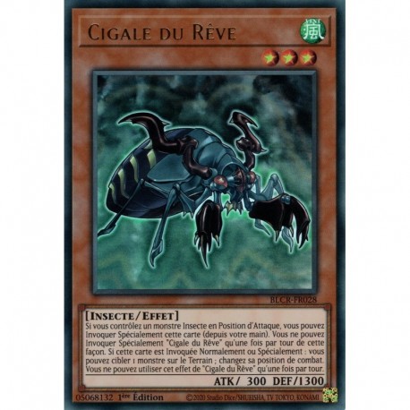 Cigale du Rêve (UR) [BLCR]