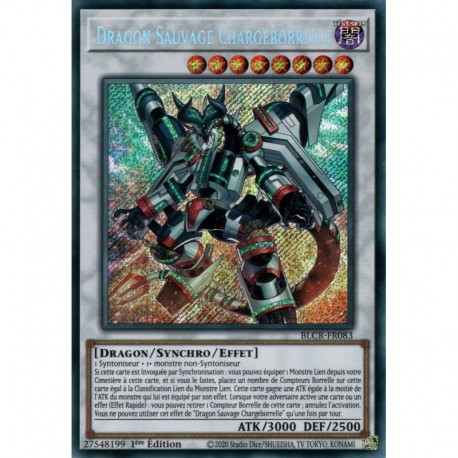 Dragon Sauvage Chargeborrelle (STAR) [BLCR]