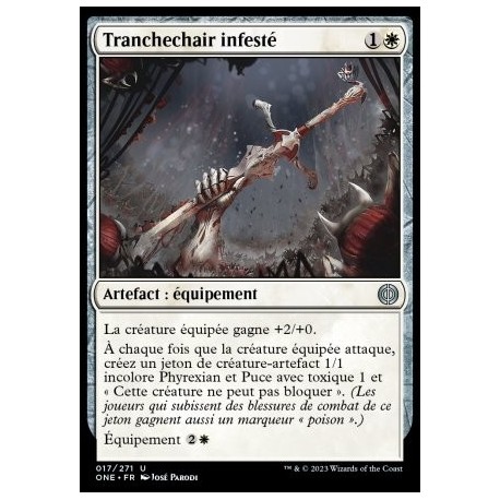 (FOIL) Blanche - Tranchechair infesté (U) [ONE]