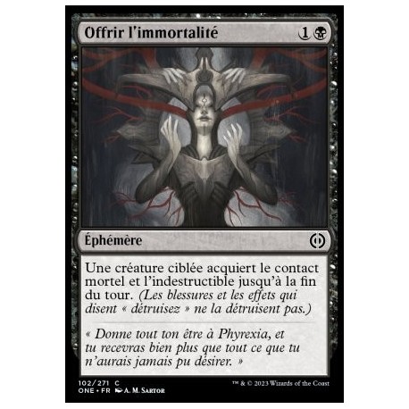 (FOIL) Noire - Offrir l'immortalité (C) [ONE]