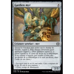 (FOIL) Artefact - Gardien myr (C) [ONE]