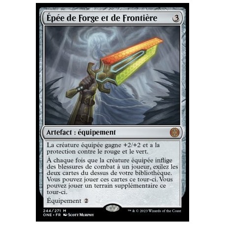 (FOIL) Artefact - Épée de Forge et de Frontiere (M) [ONE]