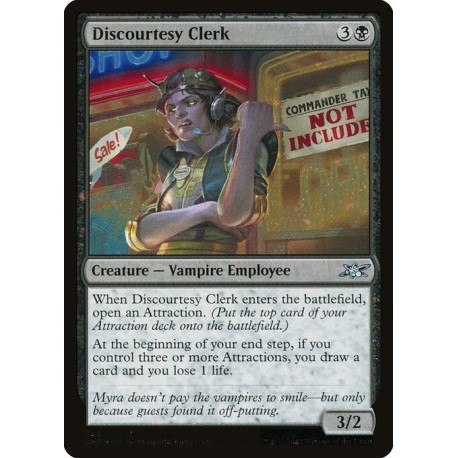 (Galaxy Foil) Black - Discourtesy Clerk (U) [UNF]