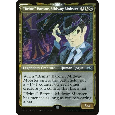 (Galaxy Foil) Multicolor - "Brims" Barone, Midway Mobster (SC) (U) [UNF]