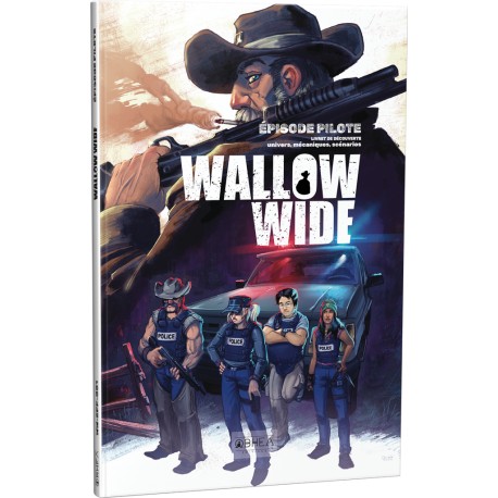 Wallow Wide : épisode pilote