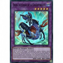 Cruel Saturnas de la Coléoptroupe (SR) [CYAC]
