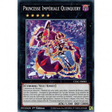Princesse Impériale Quinquery (C) [CYAC]