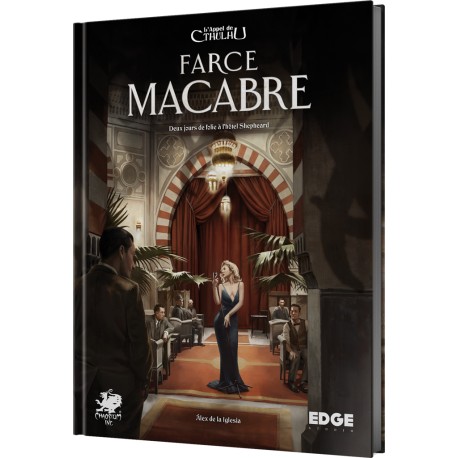 Farce Macabre - L'Appel de Cthulhu