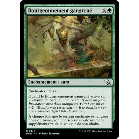 (FOIL) Verte - Bourgeonnement gangrené (C) [MOM]