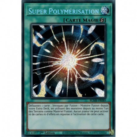 Super Polymérisation (STR) [BLMR]