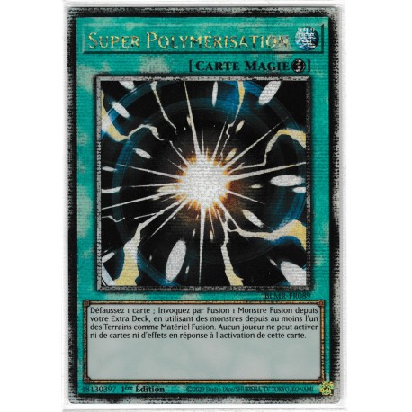 Super Polymérisation (QCSE) [BLMR]