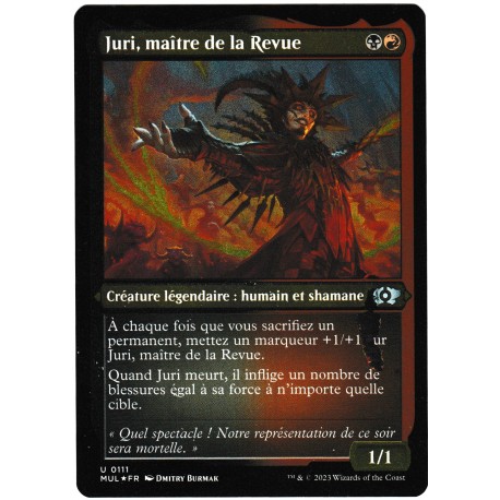 (Etched Foil) Multicolore - Juri, maître de la Revue (U) [MUL]
