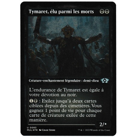 (Etched Foil) Noire - Tymaret, élu parmi les morts (U) [MUL]