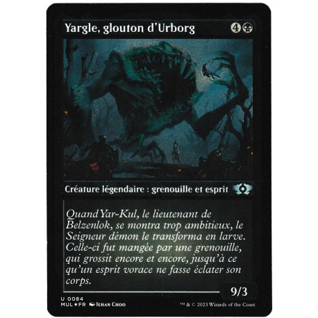(Etched Foil) Noire - Yargle, glouton d'Urborg (U) [MUL]