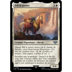 (Foil) Blanche - Bill le poney (U) [LTR]