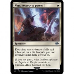(Foil) Blanche - Vous ne pouvez passer ! (U) [LTR]