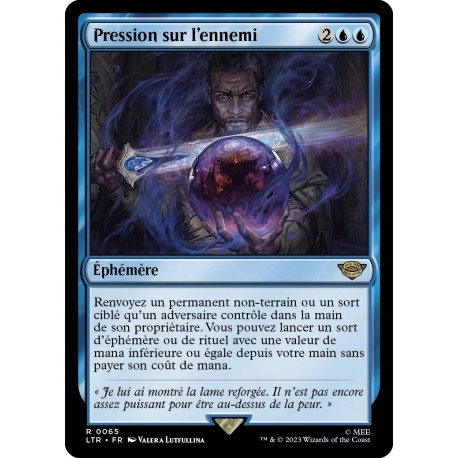 (Foil) Bleue - Pression sur l'ennemi (R) [LTR]
