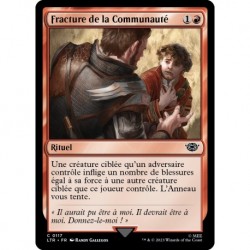 (Foil) Rouge - Fracture de la Communauté (C) [LTR]