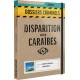 Disparition aux Caraïbes - Dossiers Criminels