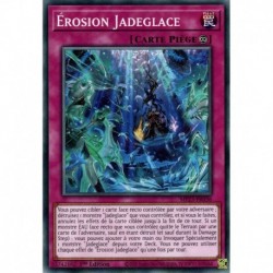 Érosion Jadeglace (C) [MP23]