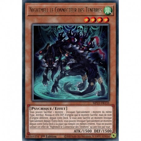 Nightmell le Connecteur des Ténèbres (R) [MP23]