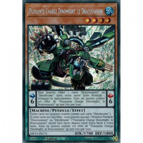 Puissante Charge Dinomight, le Dracossassin (PSE) [MP23]
