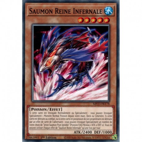 Saumon Reine Infernale (C) [MP23]