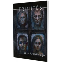 Trinités : Et In Arcadia Ego