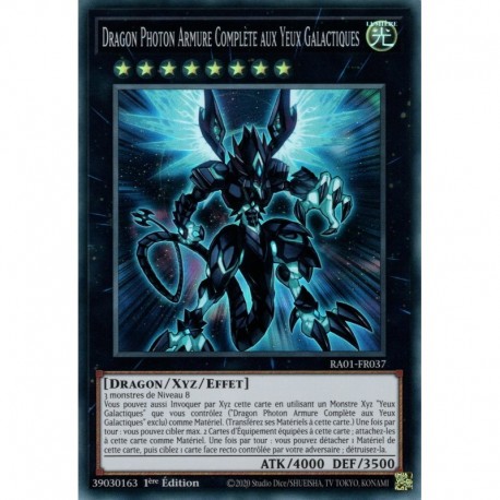 Dragon Photon Armure Complète aux Yeux Galactiques (SR) [RA01]
