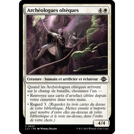 (Foil) Blanche - Archéologues oltèques (C) [LCI]