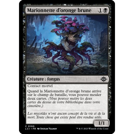 (Foil) Noire - Marionnette d'oronge brune (C) [LCI]