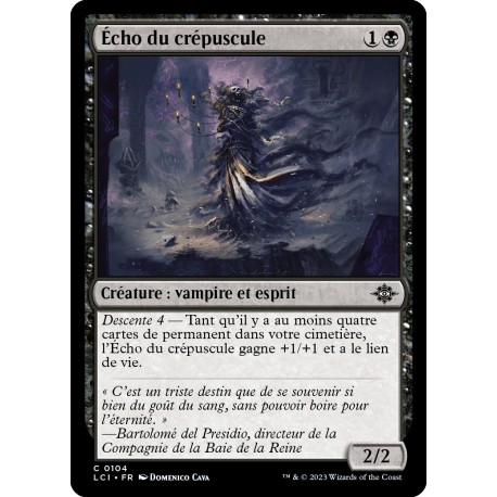 (Foil) Noire - Écho du crépuscule (C) [LCI]