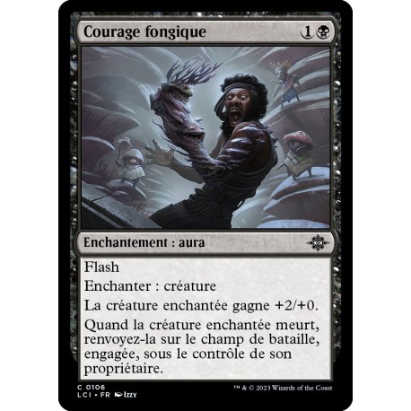 (Foil) Noire - Courage fongique (C) [LCI]