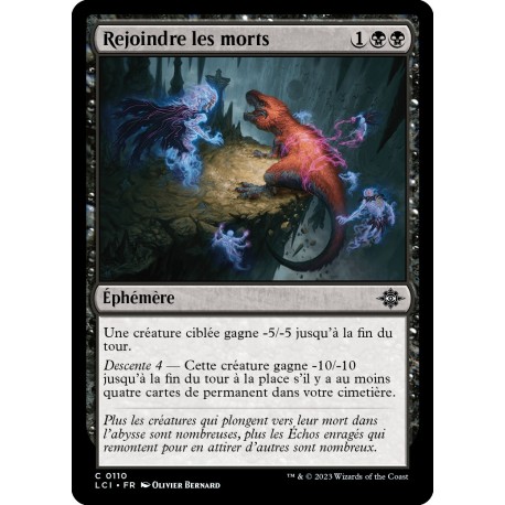 (Foil) Noire - Rejoindre les morts (C) [LCI]