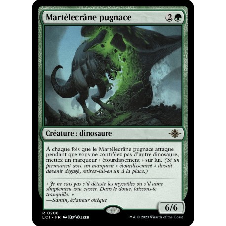 (Foil) Verte - Martèlecrâne pugnace (R) [LCI]