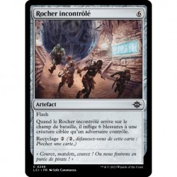 (Foil) Artefact - Rocher incontrôlé (C) [LCI]