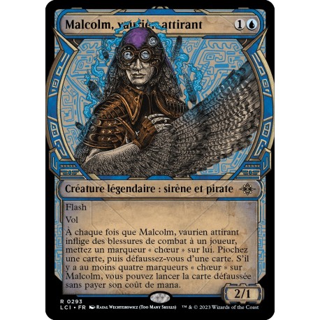 (Foil) Bleue - (SC) Malcolm, vaurien attirant (R) [LCI]