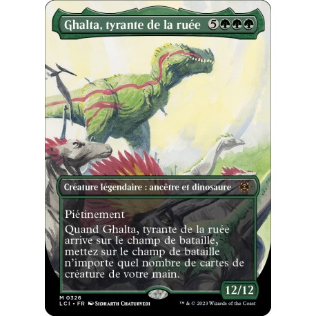 (Foil) Verte - (BL) Ghalta, tyrante de la ruée (M) [LCI]