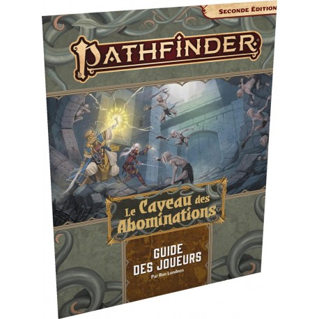 Le Caveau des Abominations Guide du Joueur - Pathfinder 2eme édition