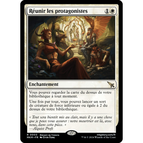 (Foil) Blanche - Réunir les protagonistes (R) [MKM]