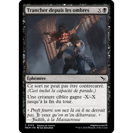 (Foil) Noire - Trancher depuis les ombres (C) [MKM]